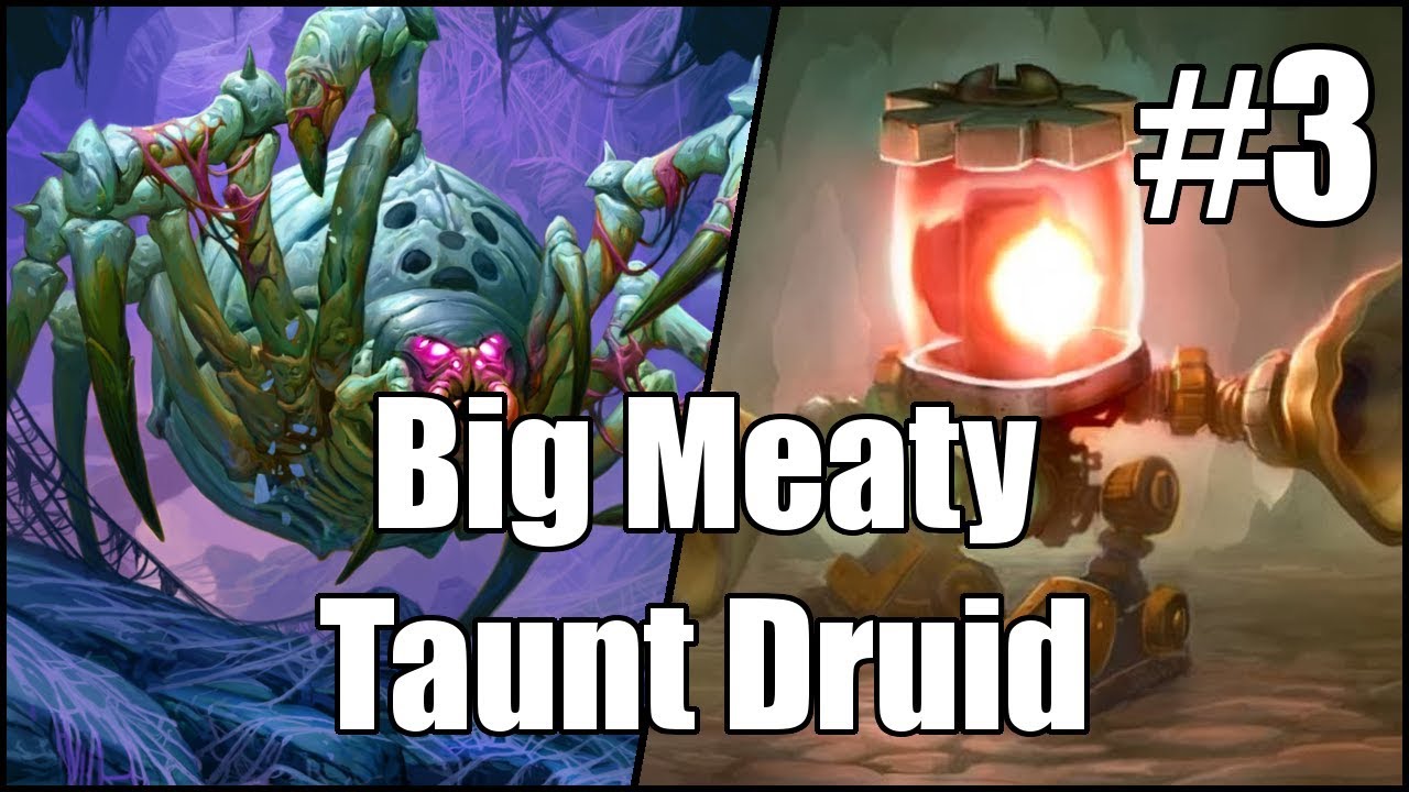 [Hearthstone] Big Meaty Taunt Druid (Part 3)