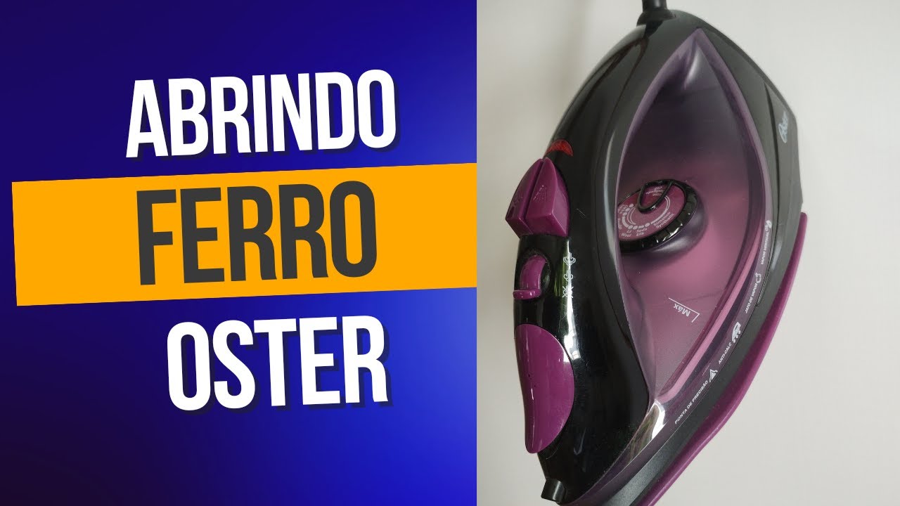 Como Abrir Ferro Oster / Consertando Ferro Oster