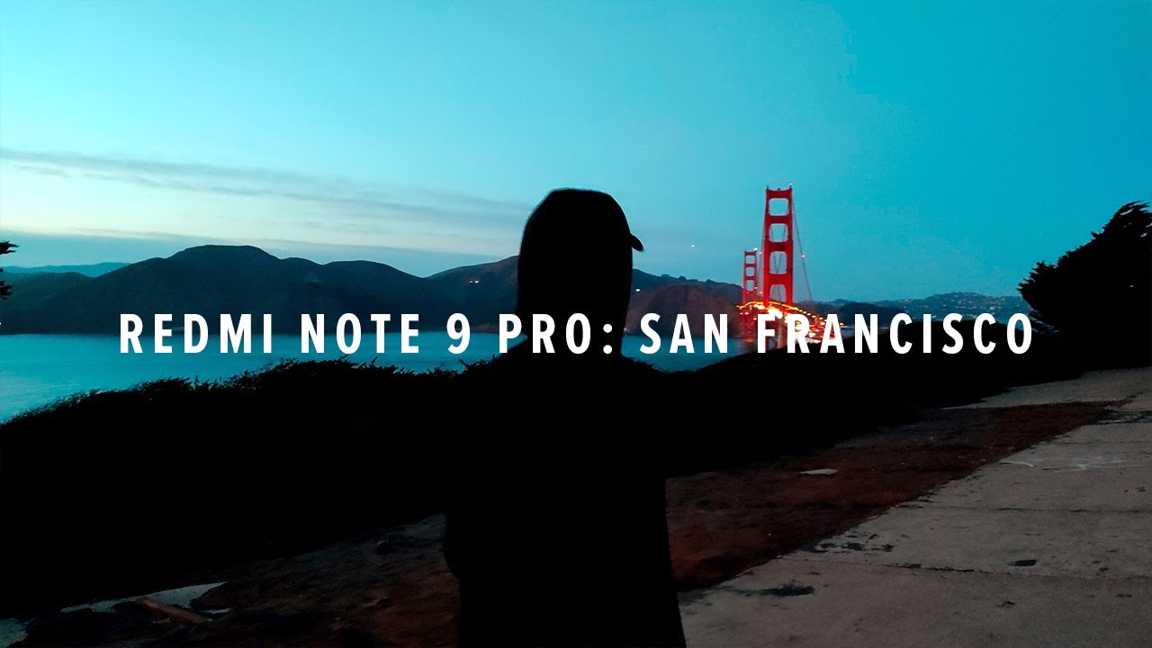 Xiaomi Redmi Note 9 Pro (CN) 4K: San Francisco