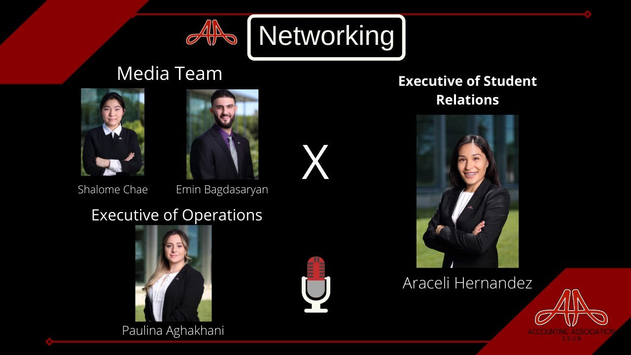Tips on AA's Networking Workshop | CSUN Accounting Association | FALL 2021 Podcast #3