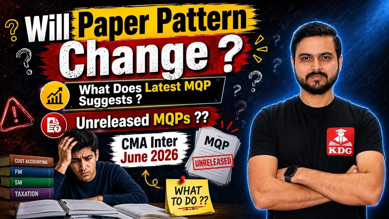 Will Paper Pattern Change ? CMA Inter 2026 Must Watch 