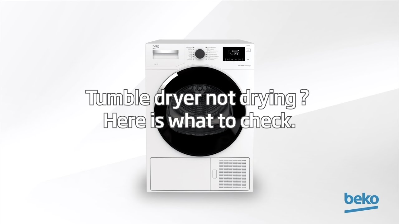 Tumble dryer not drying? Here is what to check | by Beko