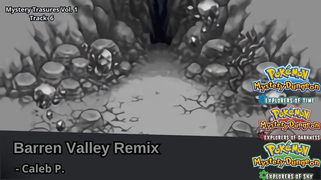Barren Valley Remix - PMD: Explorers of Sky | Caleb P.