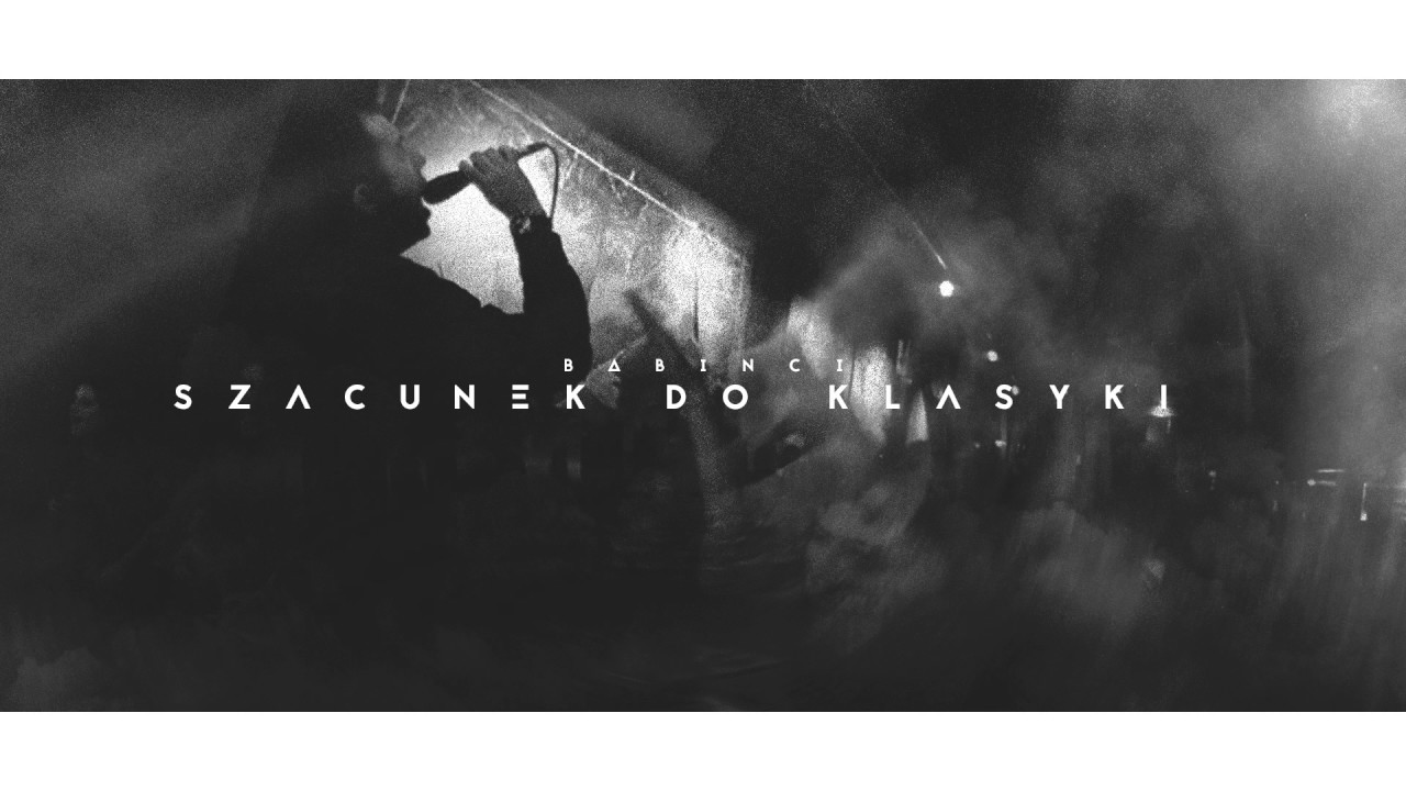 Babinci  - Szacunek do klasyki (Prod. Babinci)