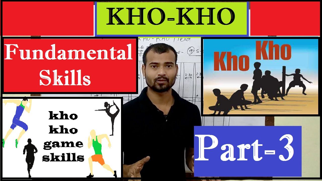 KHO-KHO  Fundamental Skills  ll Kho-Kho- Part-3 ll Kho Kho Technique ll #khokhoskills