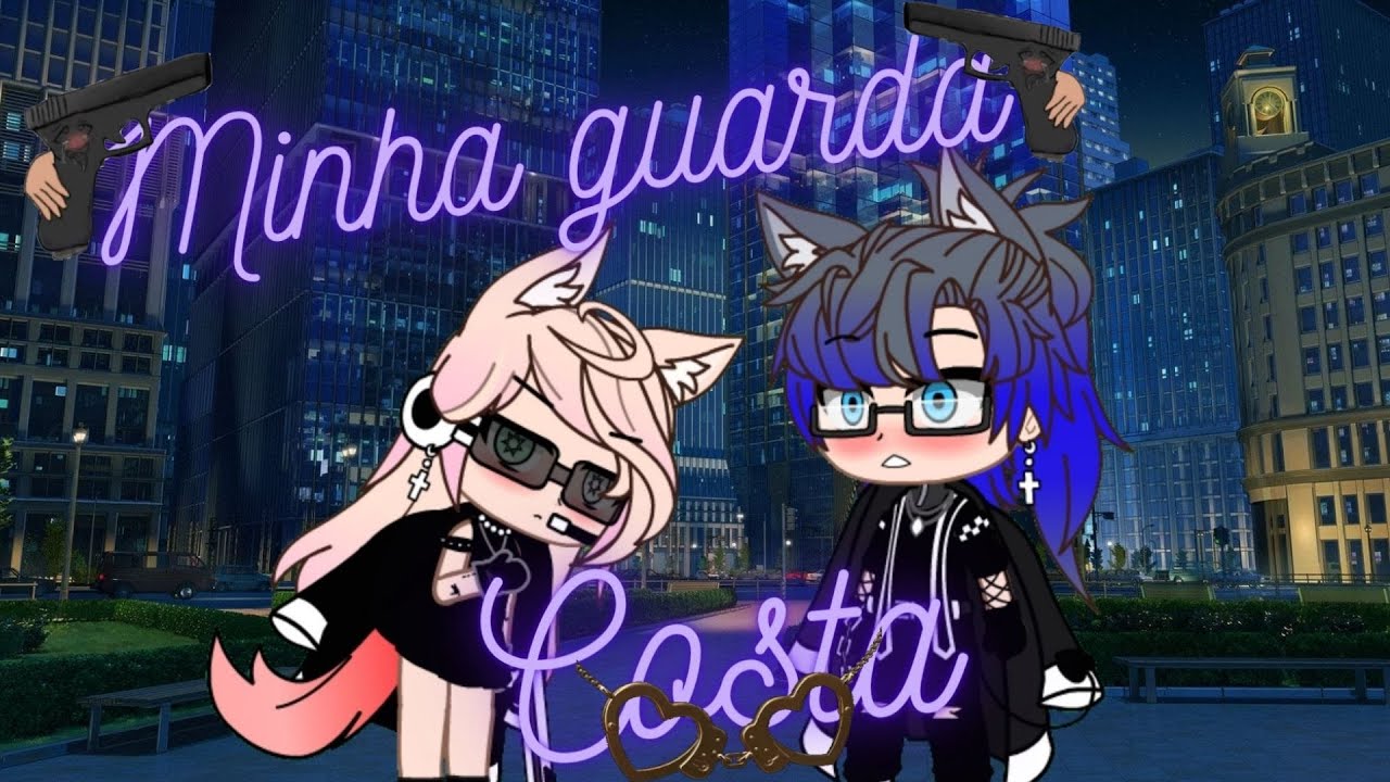 •|Minha Guarda Costa°•| Mini Filme [ Gacha Life e Gacha club][4/?]🔥 2temporada