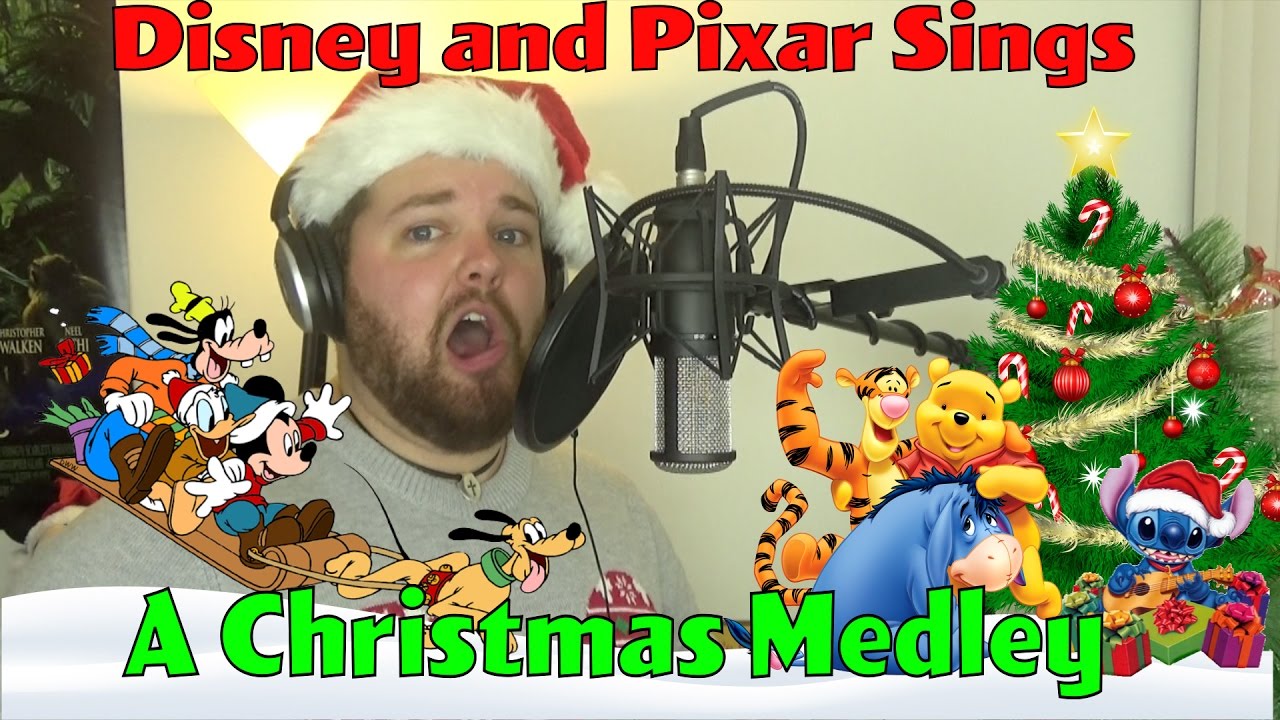 Disney and Pixar Sings A Christmas Medley