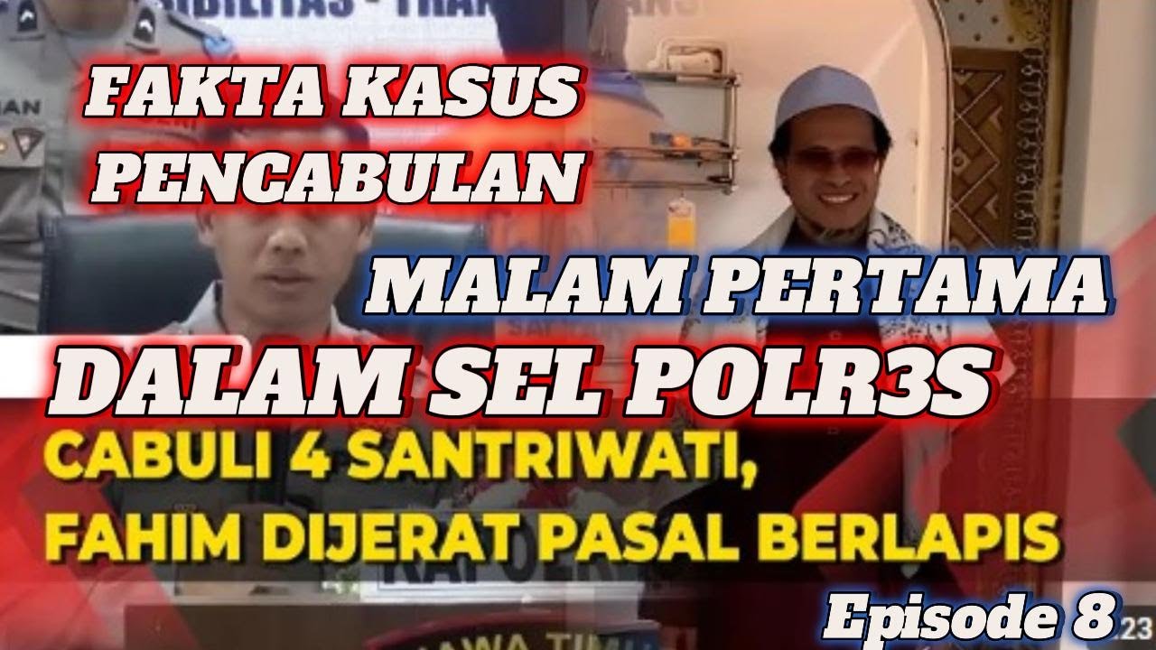 Eps 8 MALAM PERTAMA DI POLR3S JEMB3R