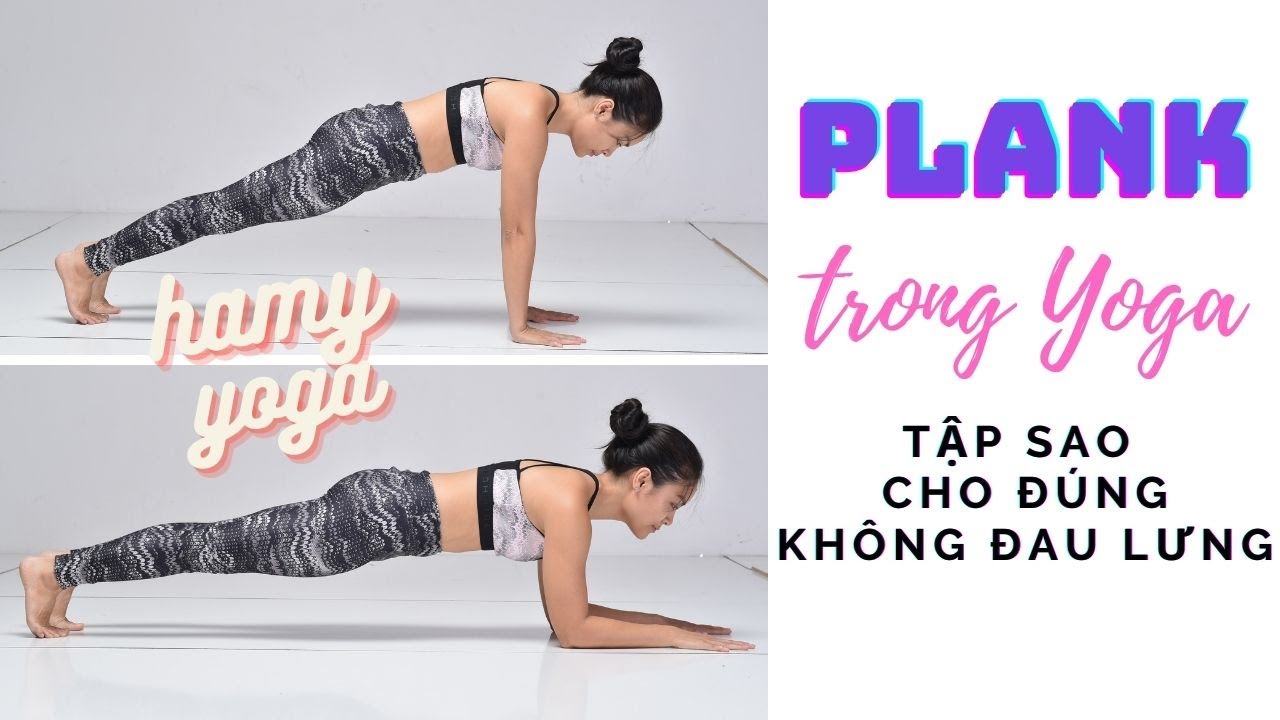 Cách Thực Hiện Đúng Plank trong Yoga -Không đau lưng- Hà My Yoga