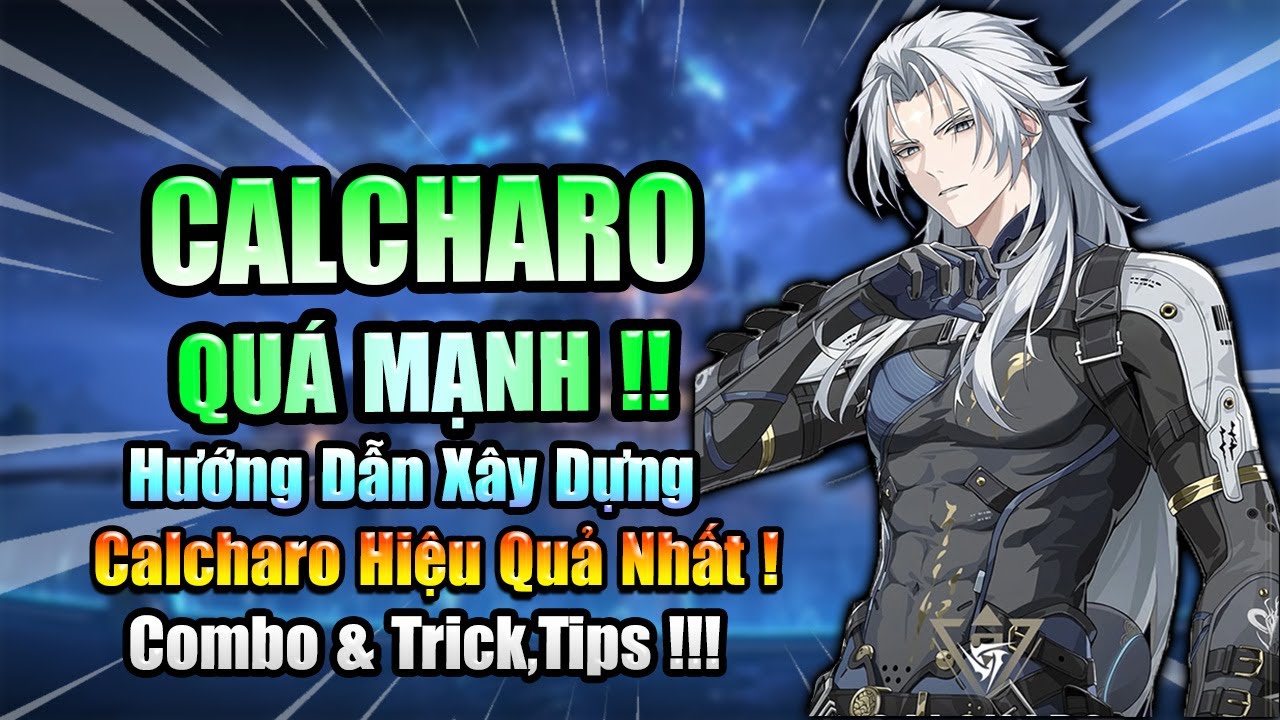 Hướng Dẫn Calcharo Chi Tiết Nhất! | Build Echo - Vũ Khí,Team, Cách Combo & More |【Wuthering Waves】