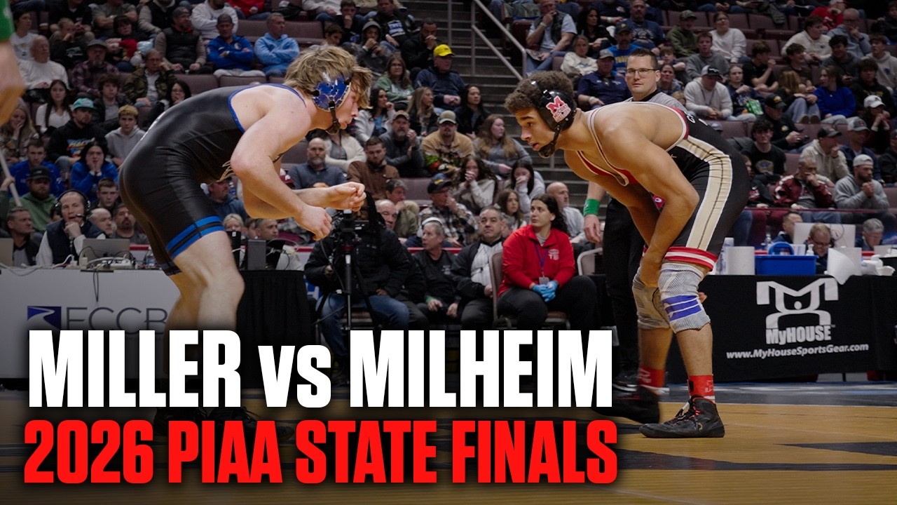 Melvin Miller Wins 3rd PIAA State Title Over 4-Time PIAA Finalist Reagan Milheim