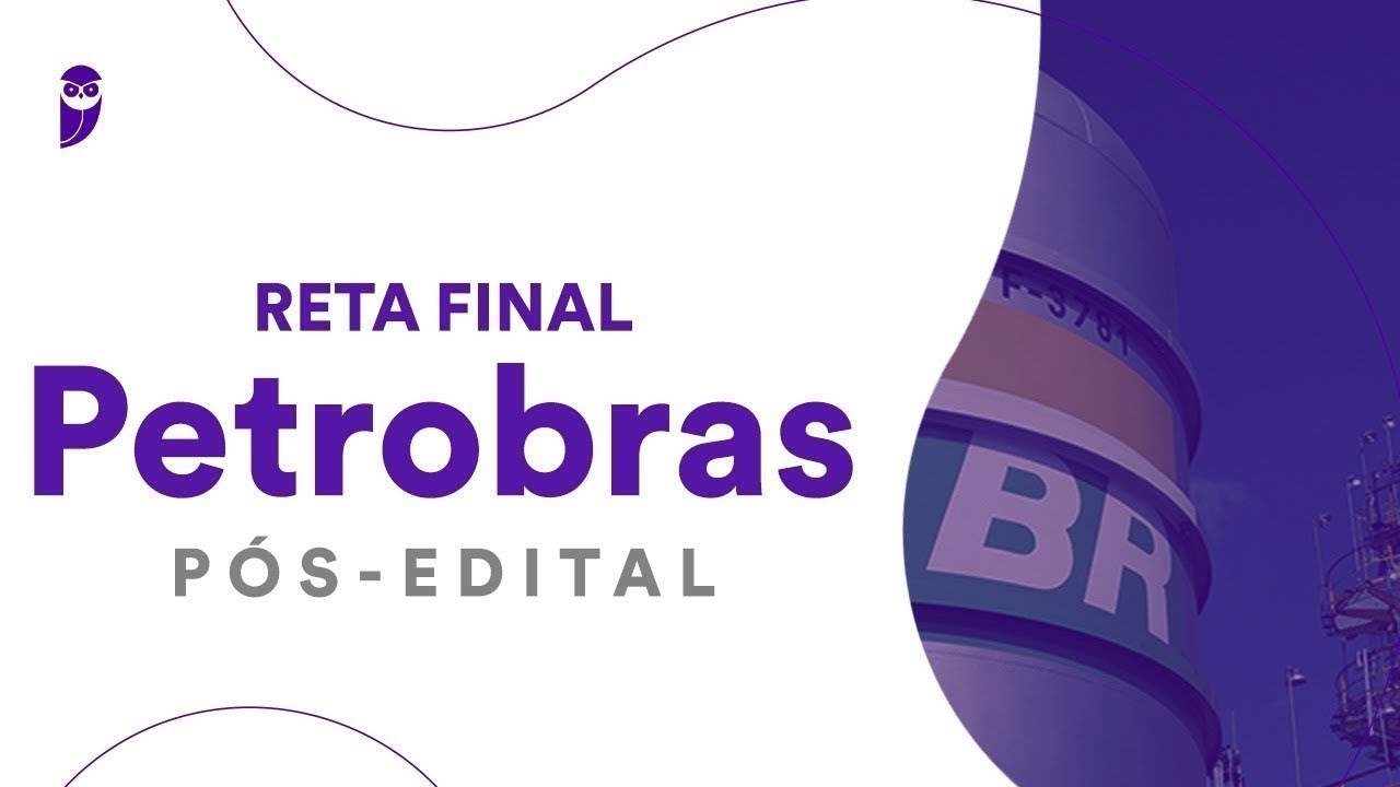 Reta Final Petrobras - Pós-Edital: Língua Portuguesa - Prof. Adriana Figueiredo