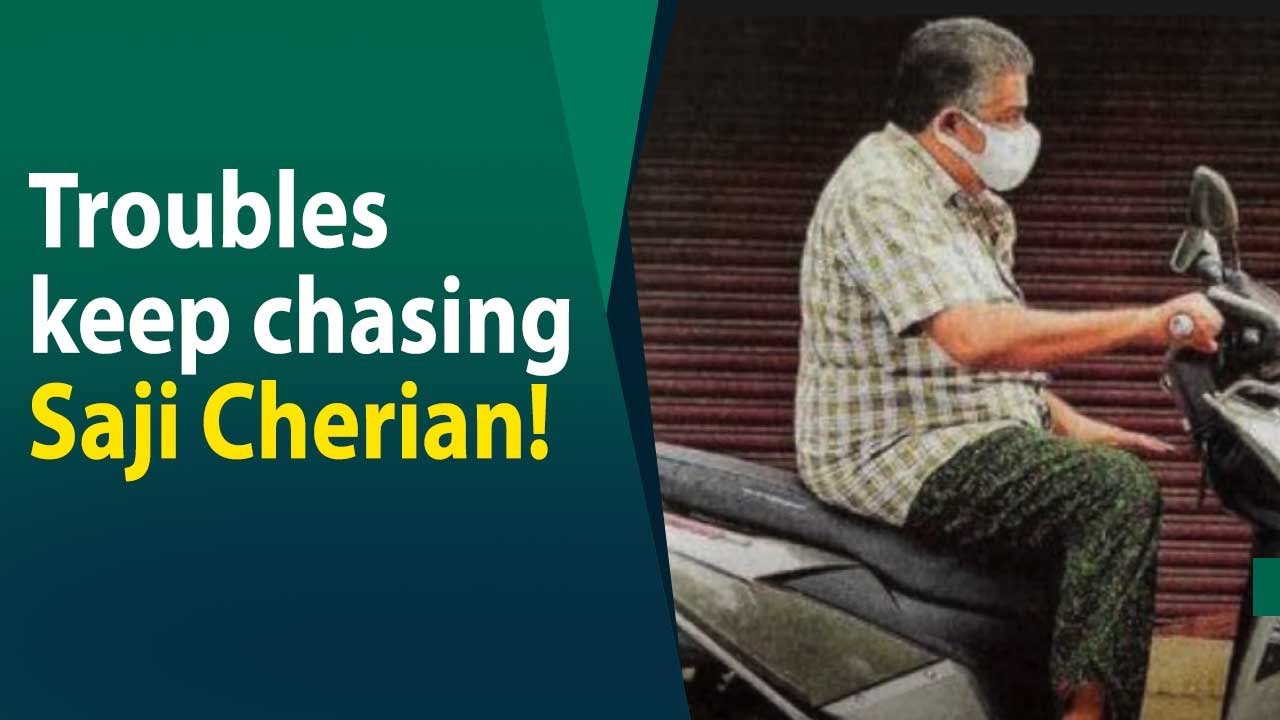 Saji Cherian booked again, know why&hellip;