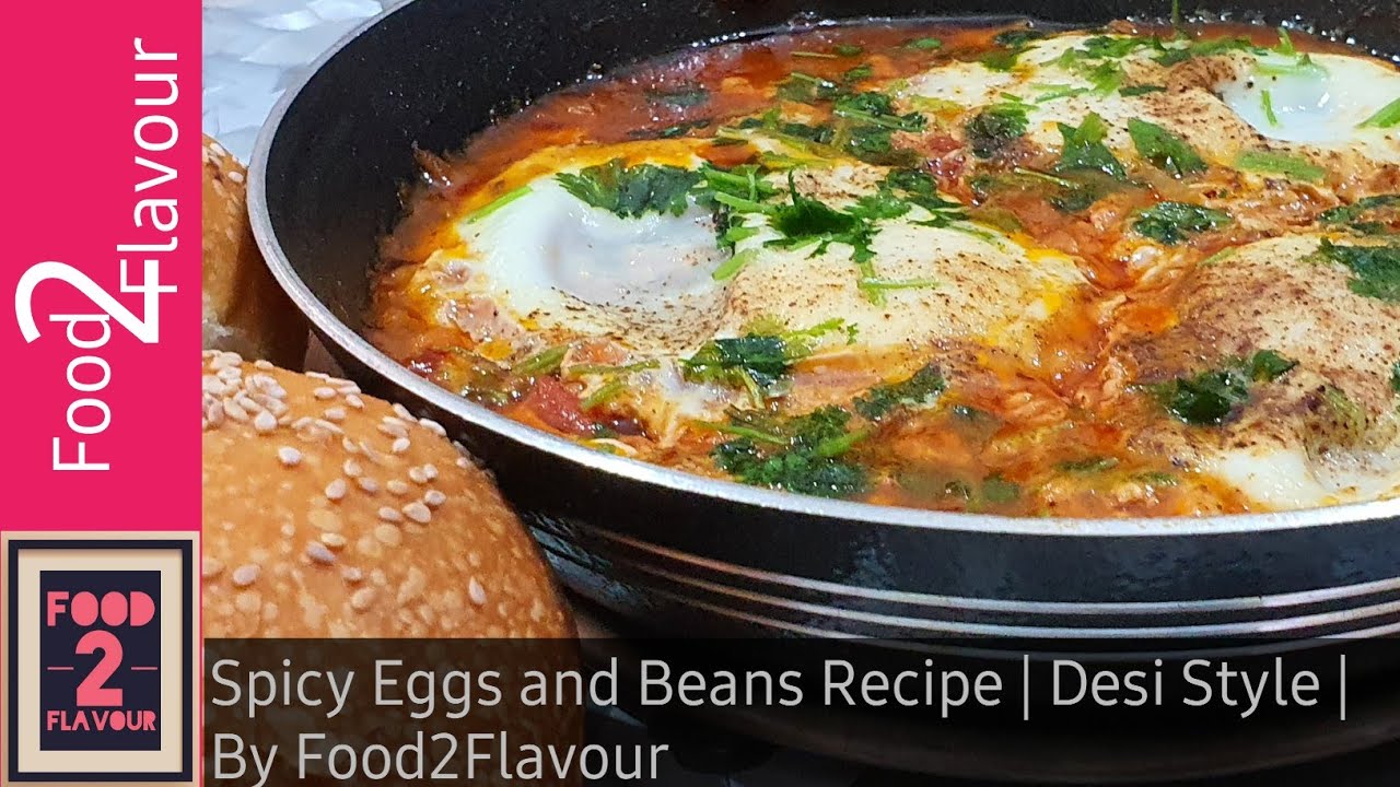 Spicy Eggs and Beans Recipe | Desi Style | By Food2Flavour