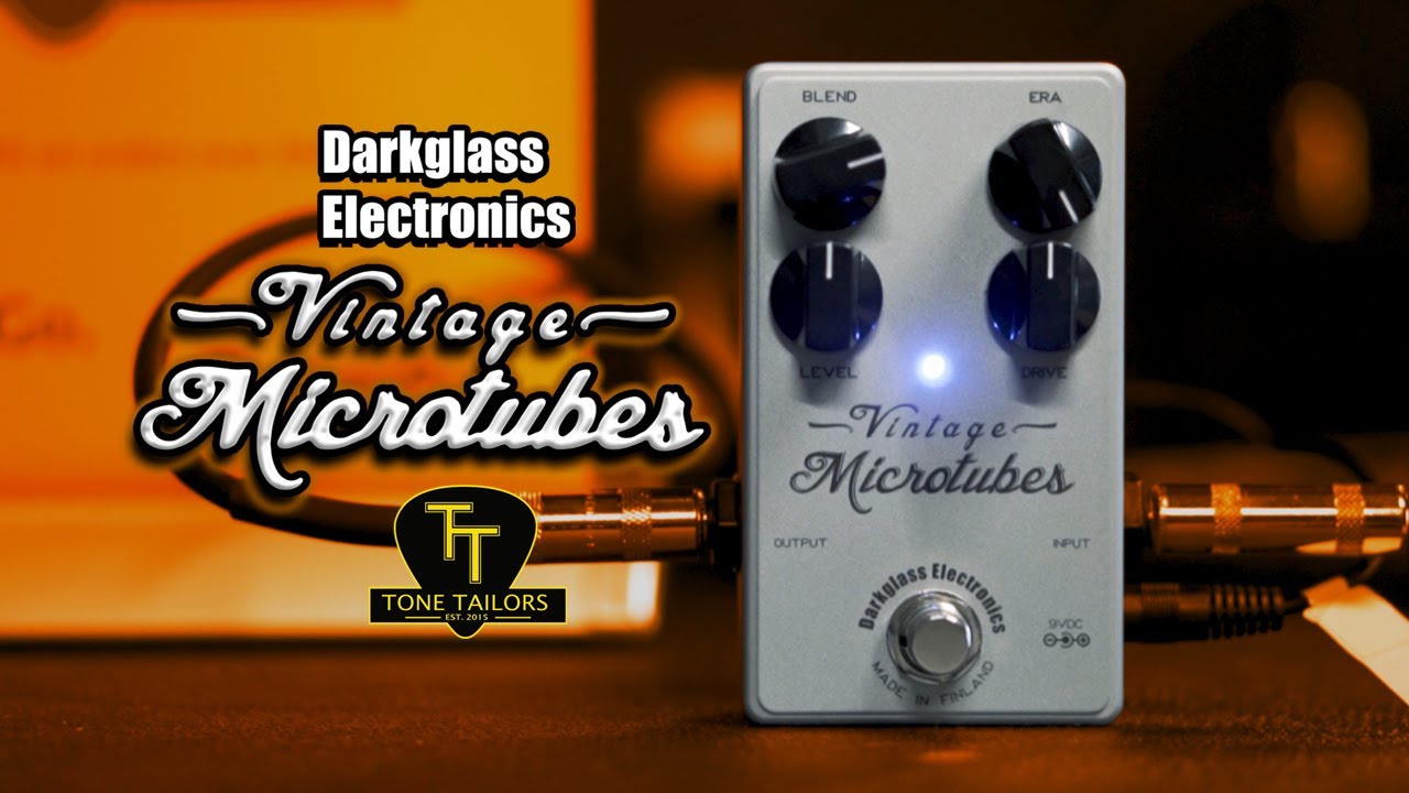 Tone Tailors - Darkglass Electronics Vintage Microtubes Bass Preamp Pedal