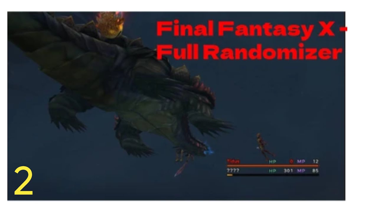 Final Fantasy X- Full Randomizer Episode 2