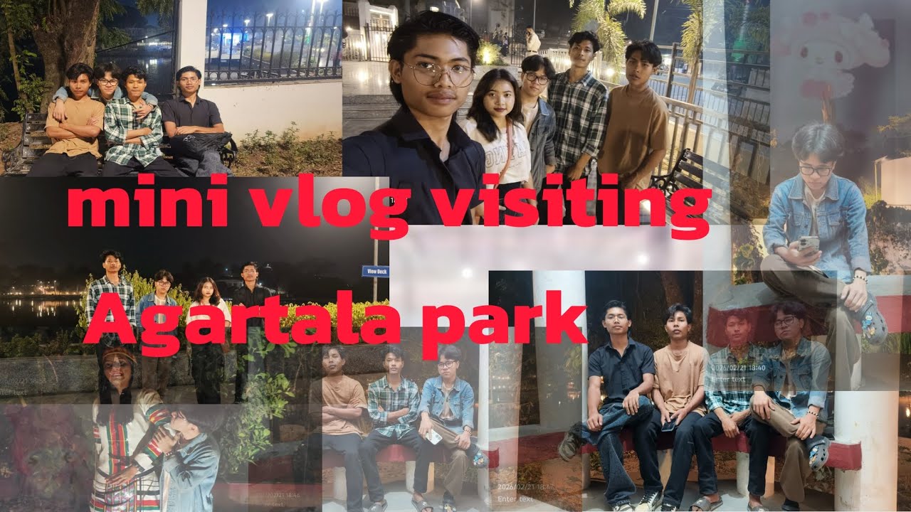 Mini vlog visiting Agartala park with my friends 