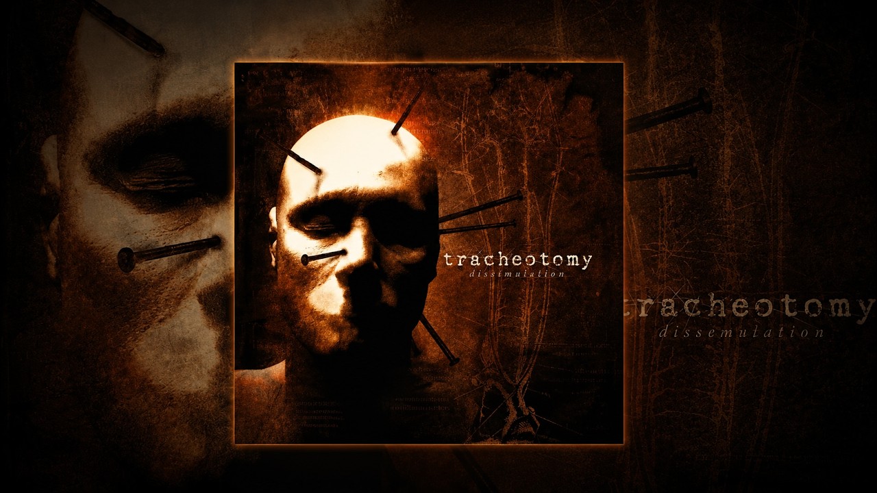 Tracheotomy - Dissimulation [ FULL EP ]