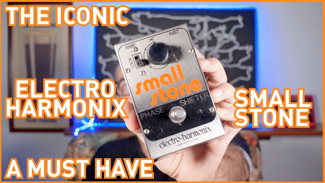 Electro Harmonix Small Stone: the most iconic phaser you can have!