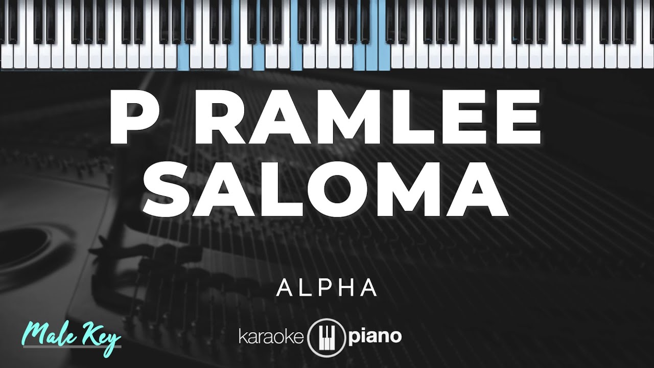 P Ramlee Saloma - ALPHA | KARAOKE PIANO - MALE KEY