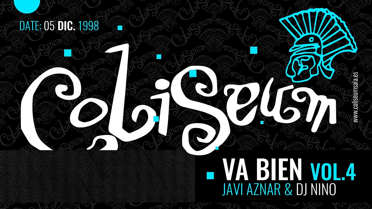 COLISEUM Va Bien vol .4 - Javi Aznar & Dj Nino (05-12-1998)