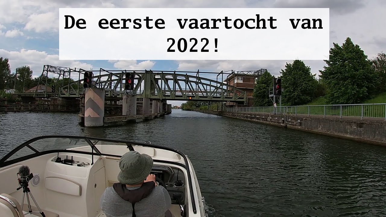 DE EERSTE VAARTOCHT VAN 2022!