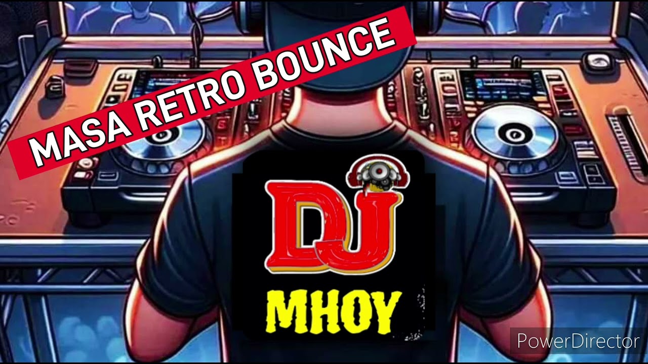 MASA RETRO BOUNCE nonstop remix Ft.Dj-Mhoy
