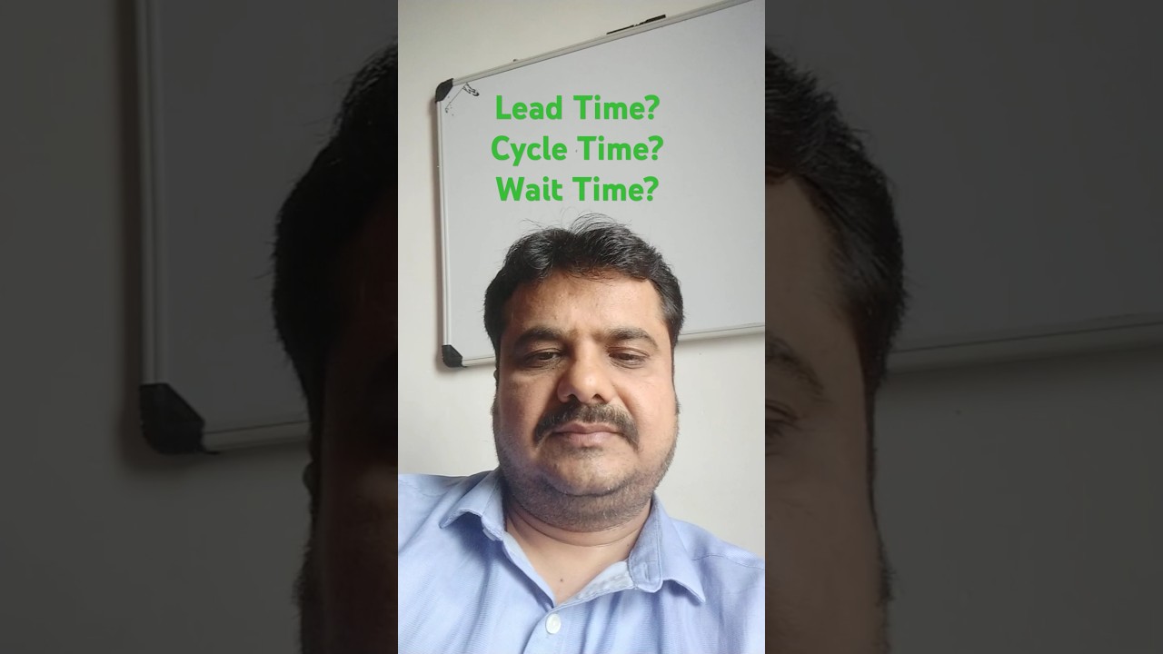 What is Lead Time? | What is Cycle Time? | What is Wait Time?