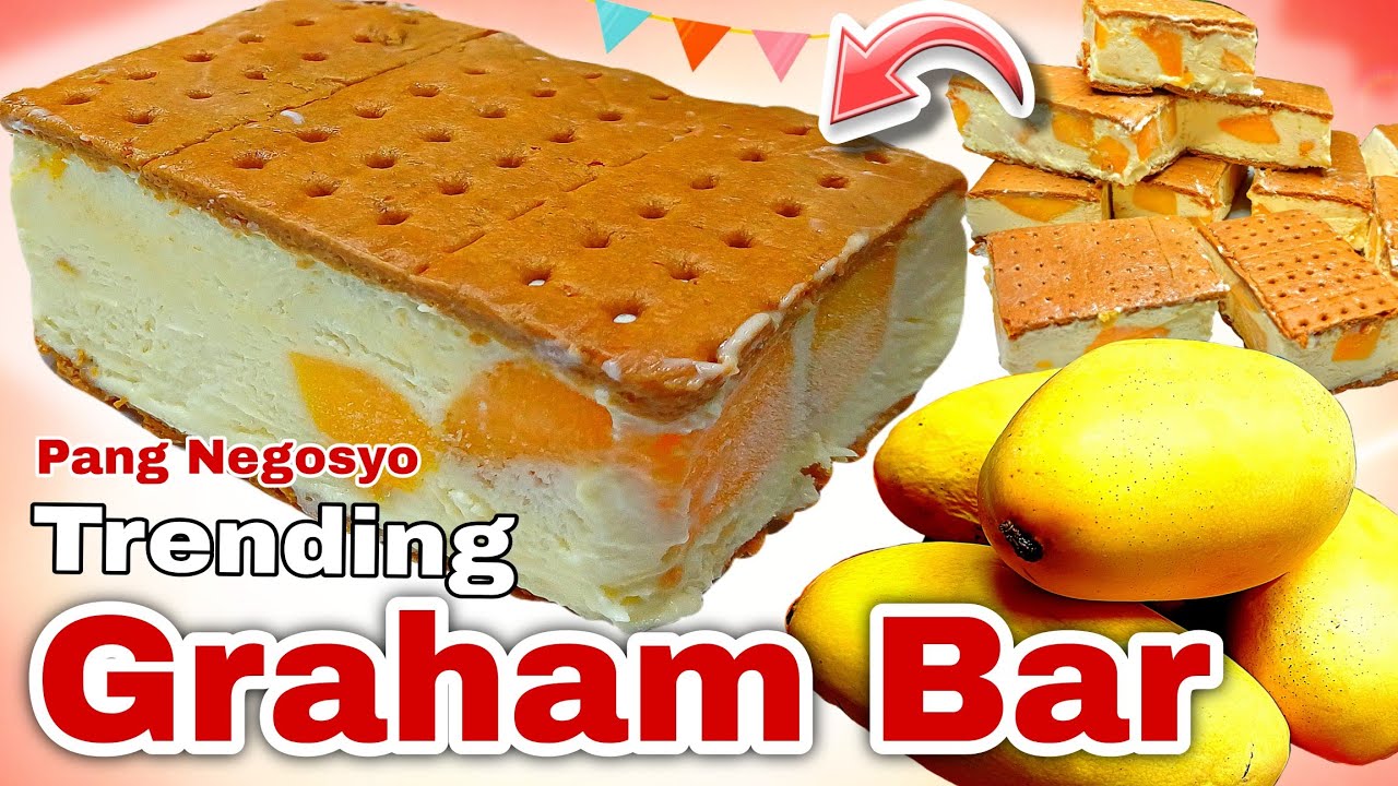 TRENDING GRAHAM BAR RECIPE PANG NEGOSYO | Mango float Handa sa Pasko