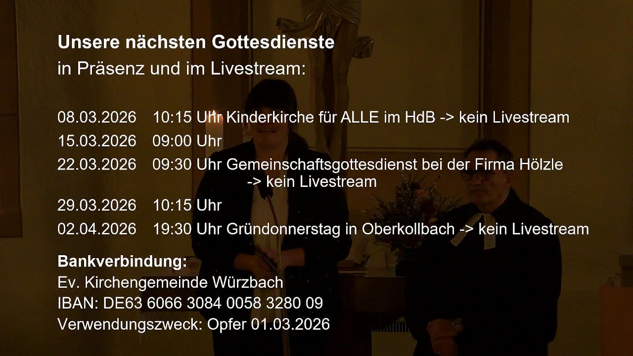 Live Gottesdienst am 01.03.2026 aus Würzbach