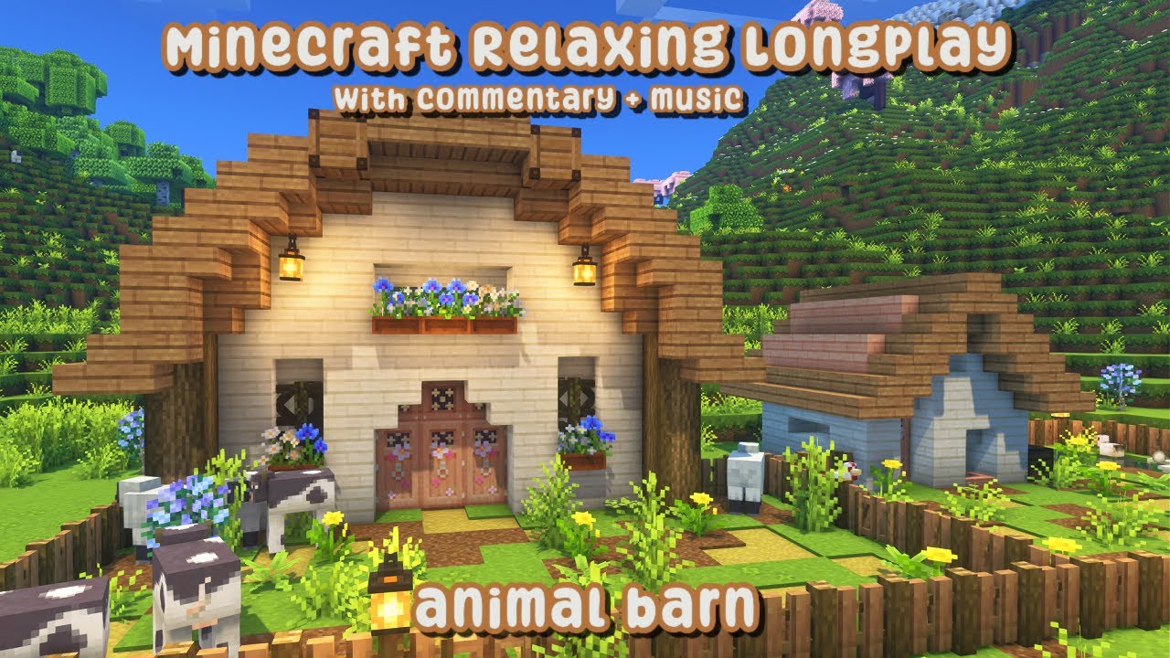 We Have a Barn Now! 🐄 Minecraft Relaxing Longplay (with Commentary)