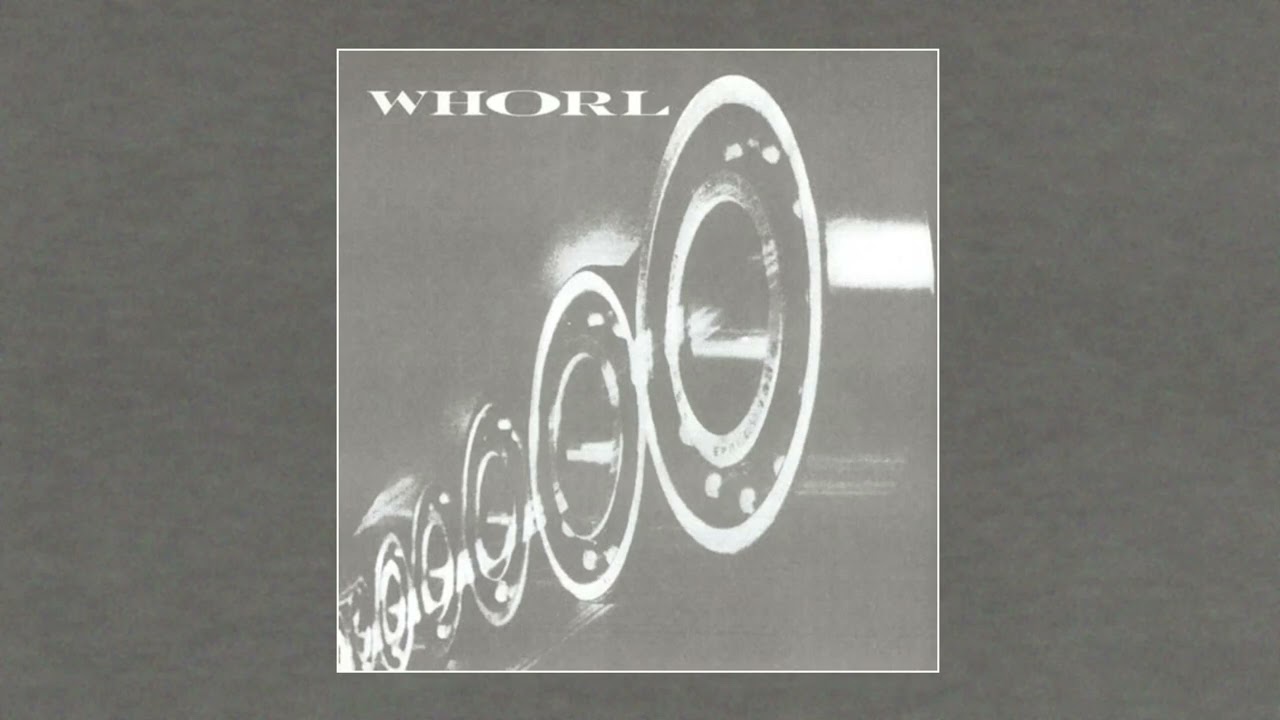 Whorl - Maybe It's Better 7