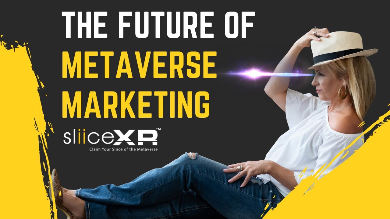 The Future of Metaverse Marketing