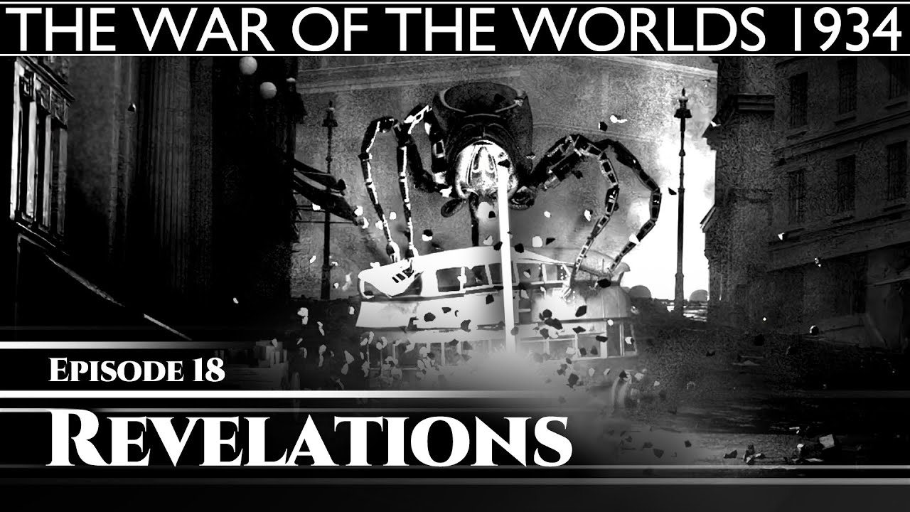 The War Of The Worlds 1934 - Revelations