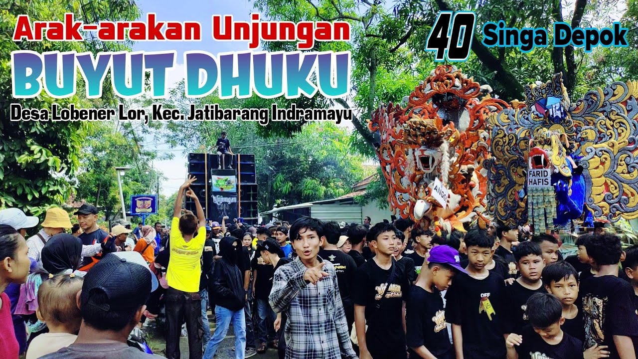 FULL ARAK-ARAKAN SINGA DEPOK UNJUNGAN BUYUT DHUKU LOBENER LOR JATIBARANG INDRAMAYU | KURA KURA AUDIO