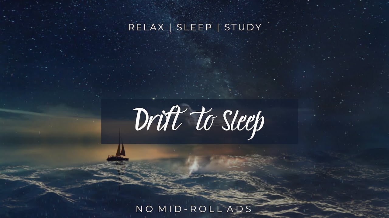 Drift to sleep