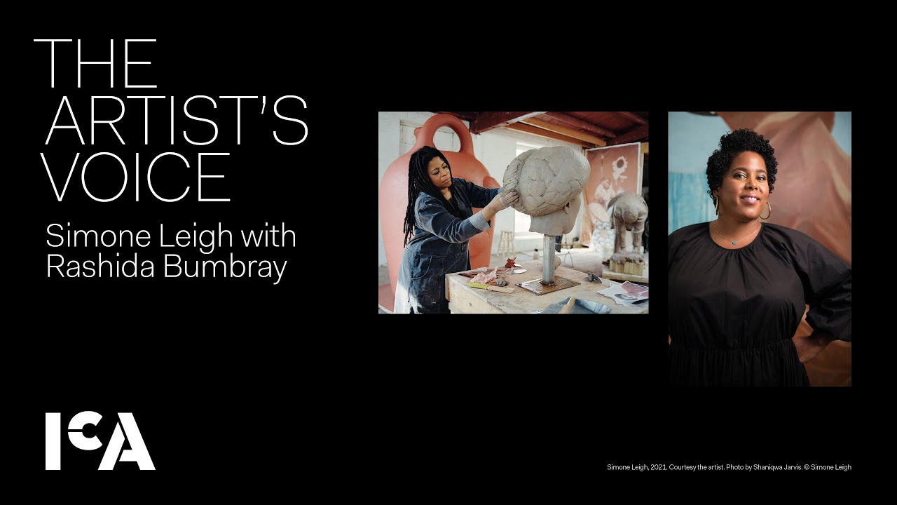 The Artist’s Voice: Simone Leigh with Rashida Bumbray