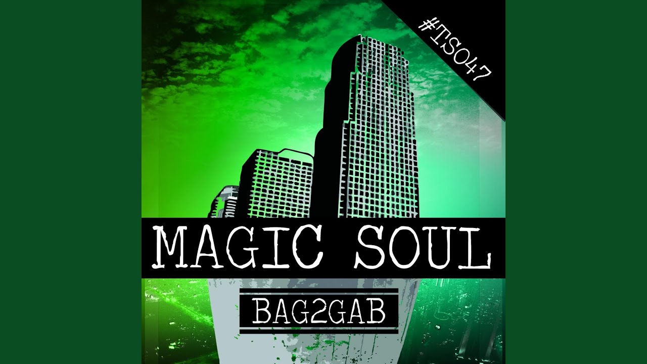 Magic Soul (Original Mix)