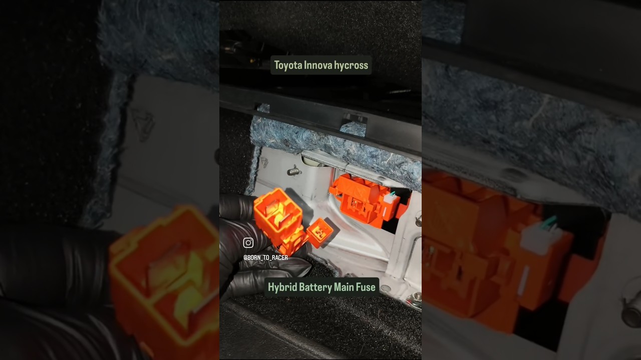 Toyota Innova hycross hybrid Battery Main Fuse #shorts #toyota #hybridbattery