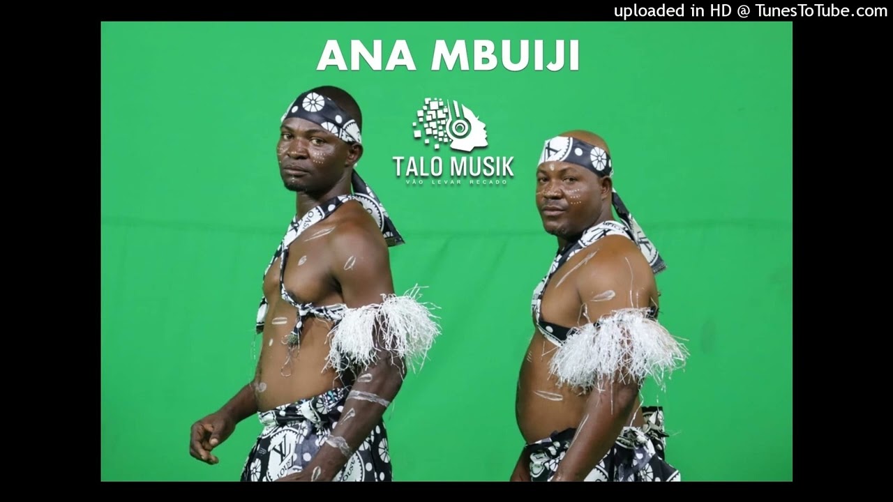 Ana Mbuiji - Twaissangue (musica Tradicional) 2024