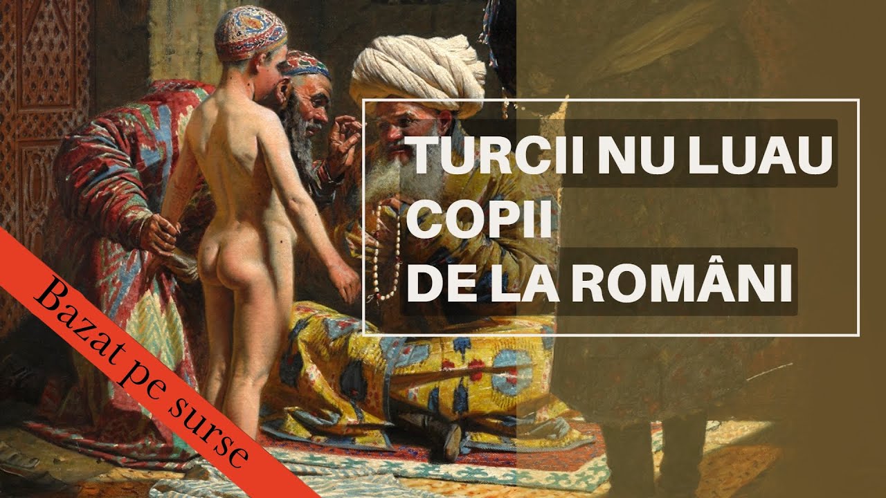 COPII români pentru IENICERI? Mit ori adevăr? [ENG. SUB.]