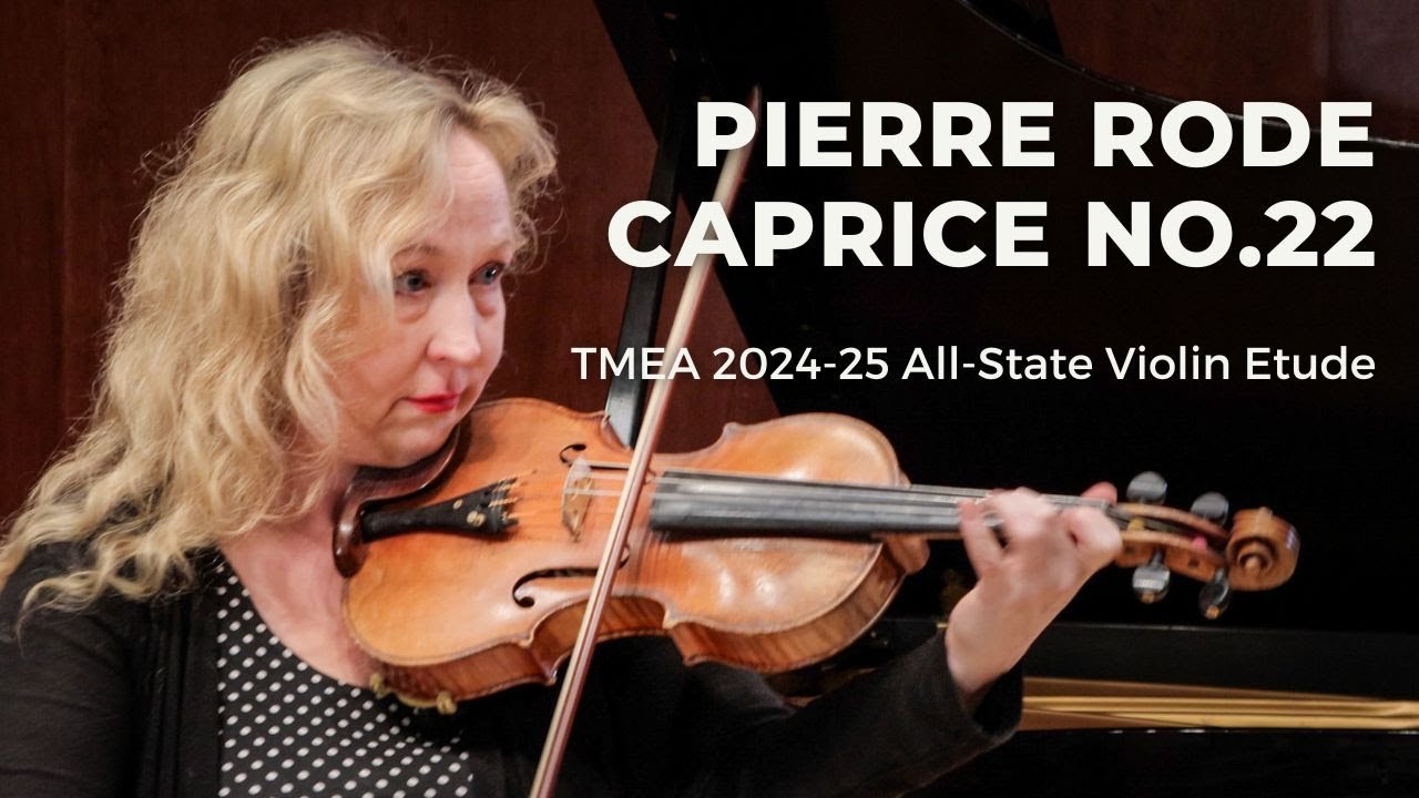 Texas 2024-2025 All State Violin Etude - Pierre Rode No. 22