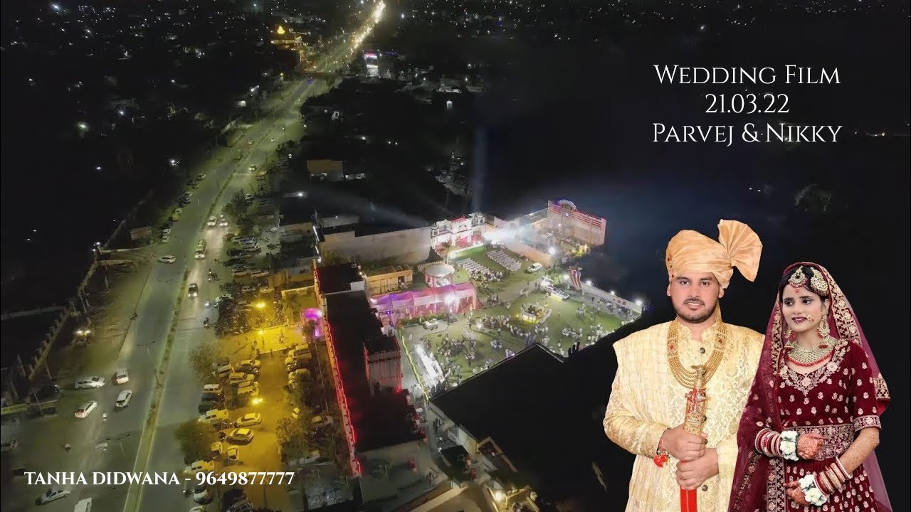 Jeevan Khan Sikar Chairman Family Wedding | Best Cinematic Weding Film | Parvej & Nikky