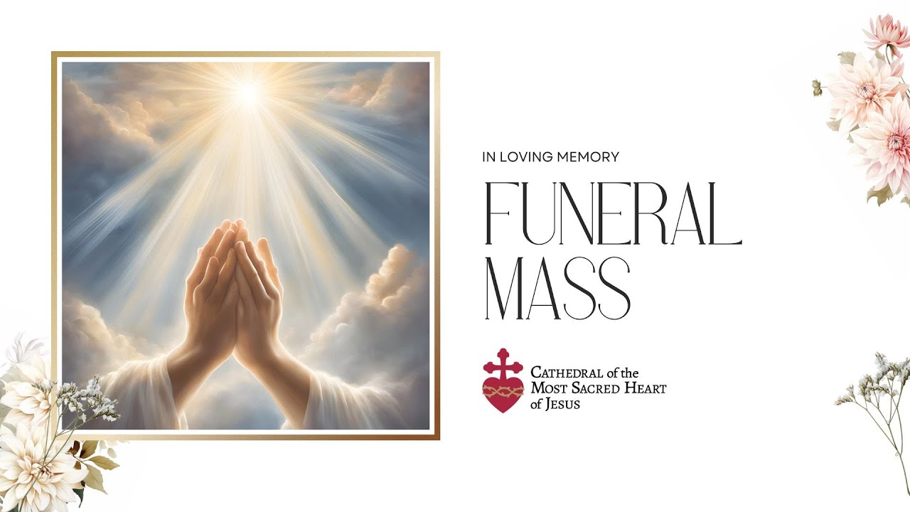 10:00 am - Father John Kirk Funeral Mass