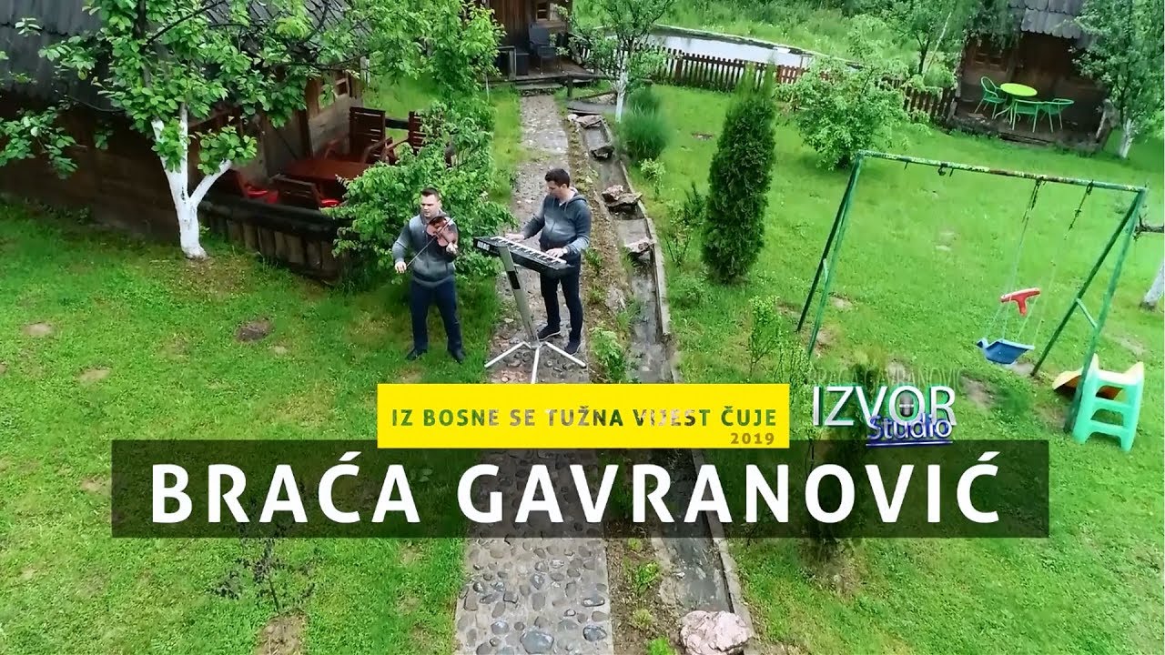 Braća Gavranović - Iz Bosne se tužna vijest čuje - (Official video 2019)HD