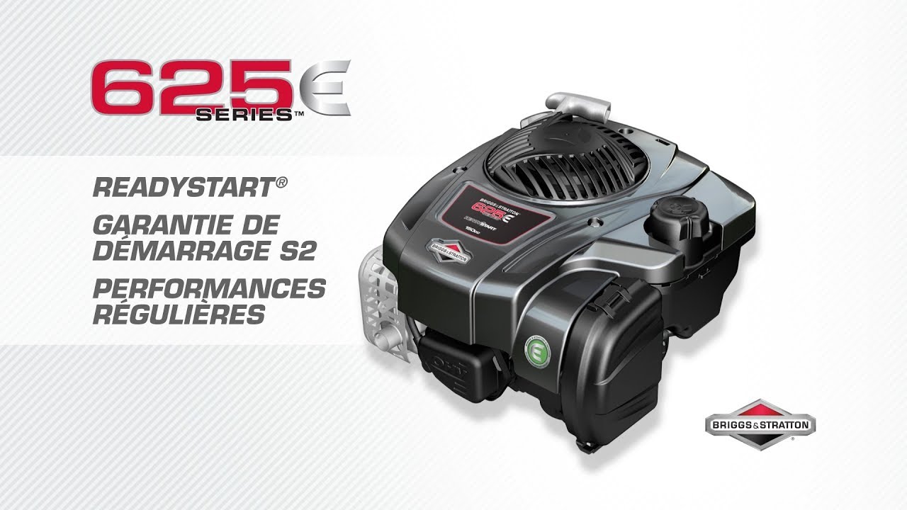 Le moteur BRIGGS & STRATTON 625E s&eacute;ries