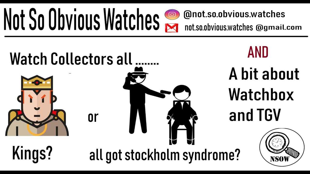 NSOW 49-19. Watchbox, TGV and a rant about stockholm syndrome in watch collecting