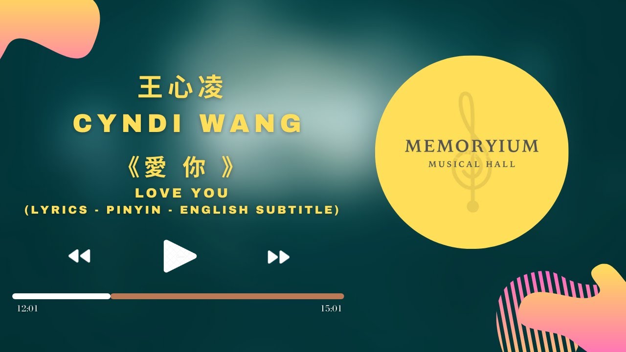 Cyndi Wang 王心凌 - Ai Ni 愛 你 lyrics - pinyin - english subtitle
