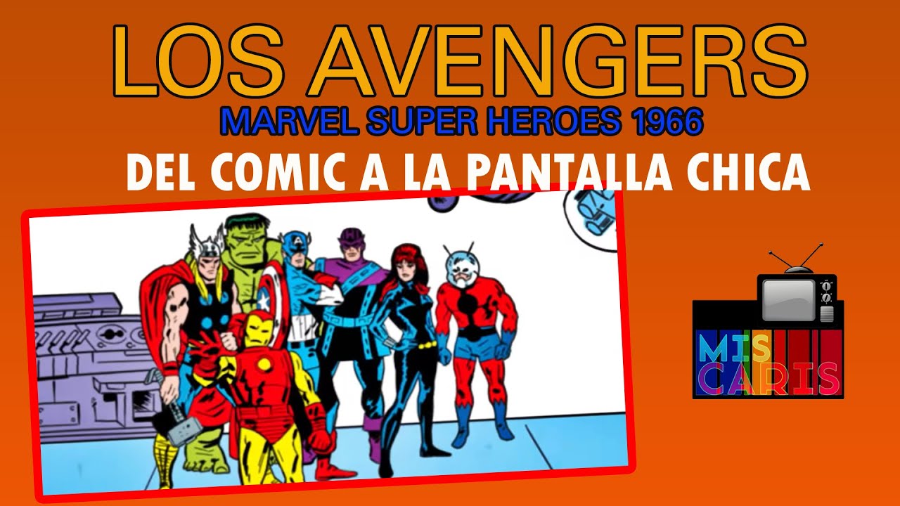 LOS VENGADORES - MARVEL SUPER HEROES 1966
