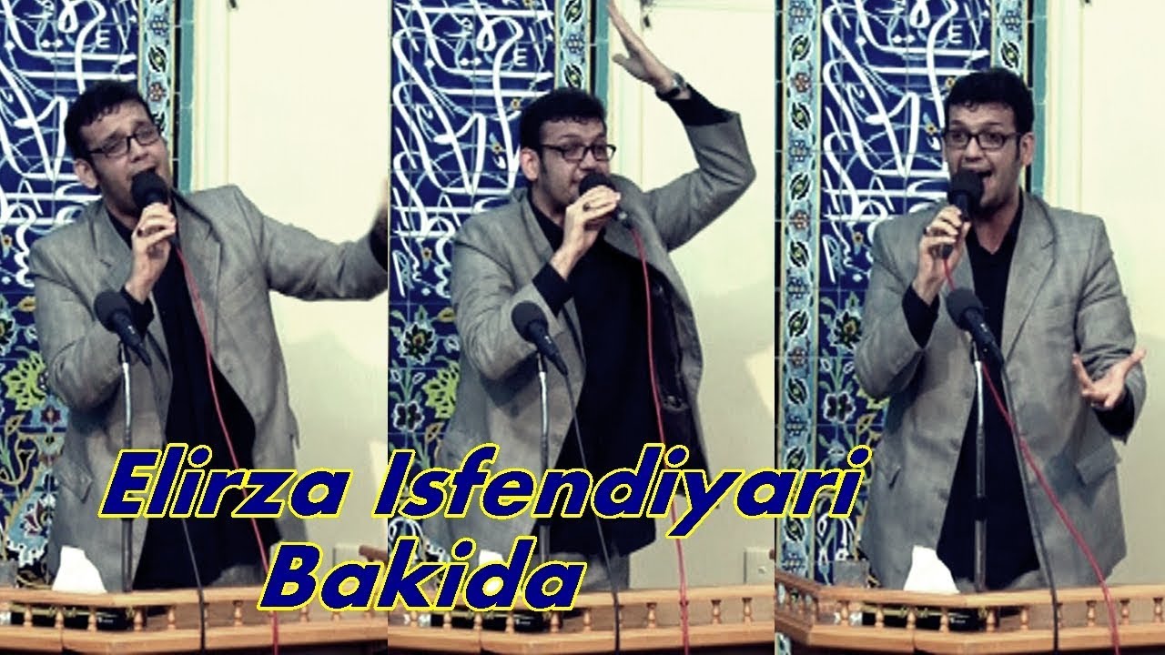 Elirza İsfendiyari Bakida | Xanim Zehra ve Imam Huseyn rovzesi - Huseyniyye